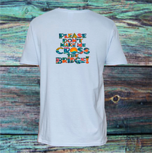 Please don't make me cross the Bridge Classic T-Shirt