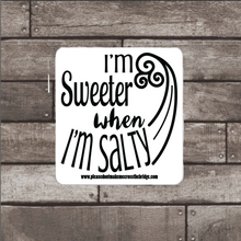 Sticker Sweeter When Salty